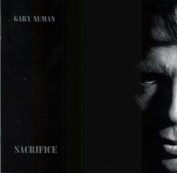 Gary Numan - Sacrifice Gary Numan - Sacrifice