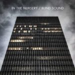 In The Nursery, "Blind Sound"