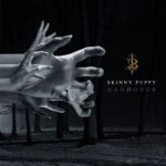 Skinny Puppy, "Handover"