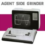 Agent Side Grinder, "Hardware"