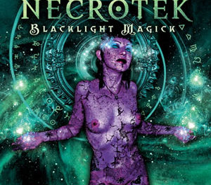 Necrotek, “Blacklight Magick”