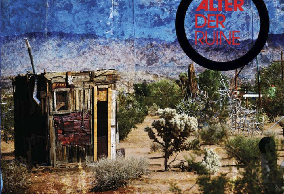 Alter Der Ruine, “There’s Always One More Son of a Bitch”