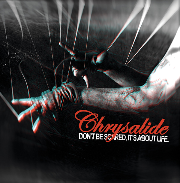 In Conversation: Chrysalide, “Don’t Be Scared, It’s About Life”