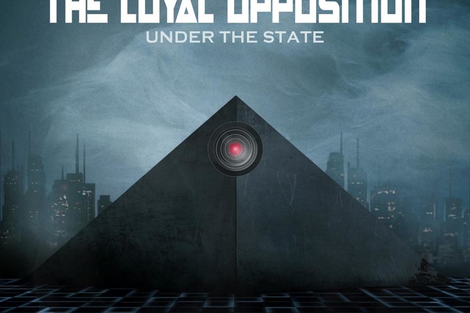 The Loyal Opposition, “Under the State”