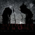 Distorted Memory, "Temple of the Black Star"