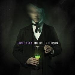Sonic Area, “Music for Ghosts”