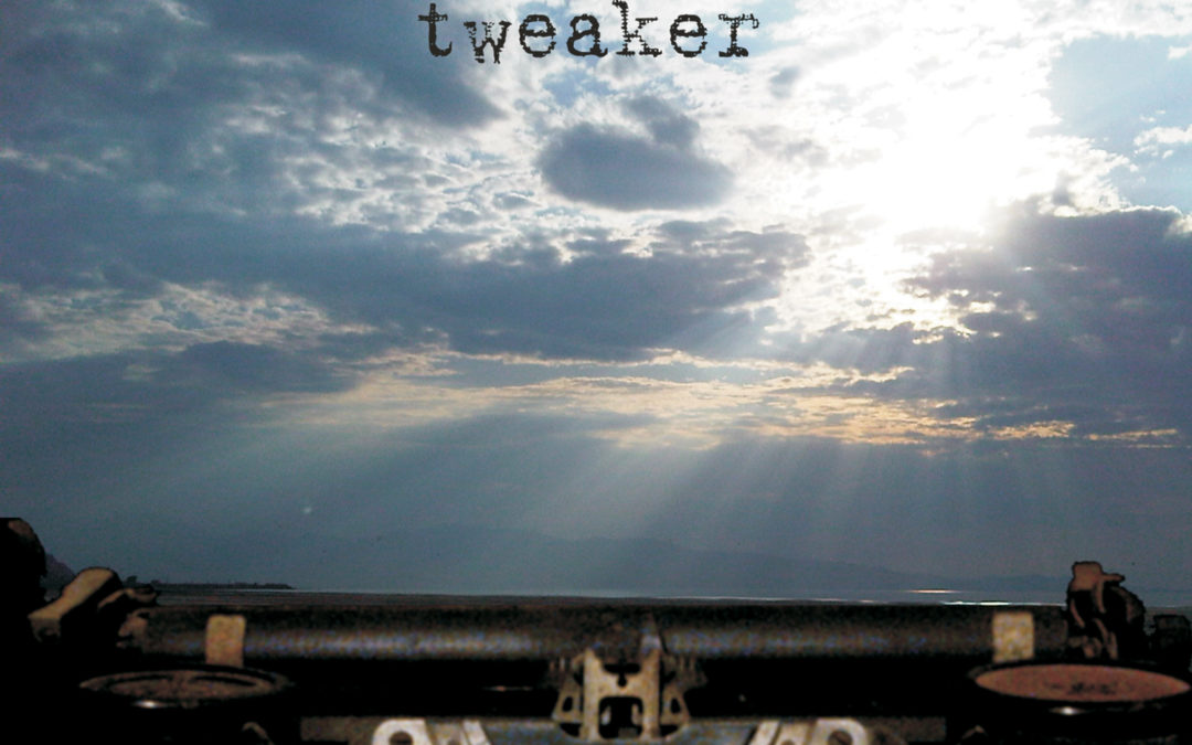 Tweaker, “Call The Time Eternity”