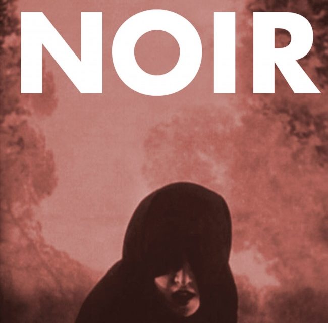 End to End: Noir, “My Dear”