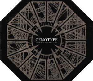 Cenotype, “The Hour Before”