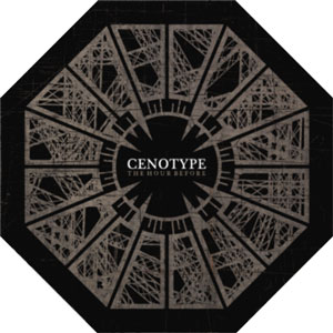 Cenotype, “The Hour Before”