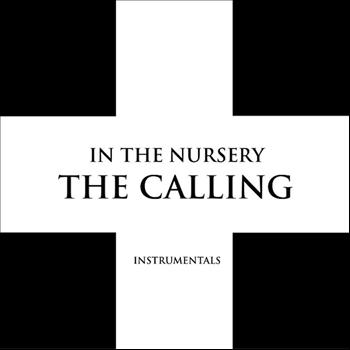 In the Nursery, “The Calling (Instrumentals)”