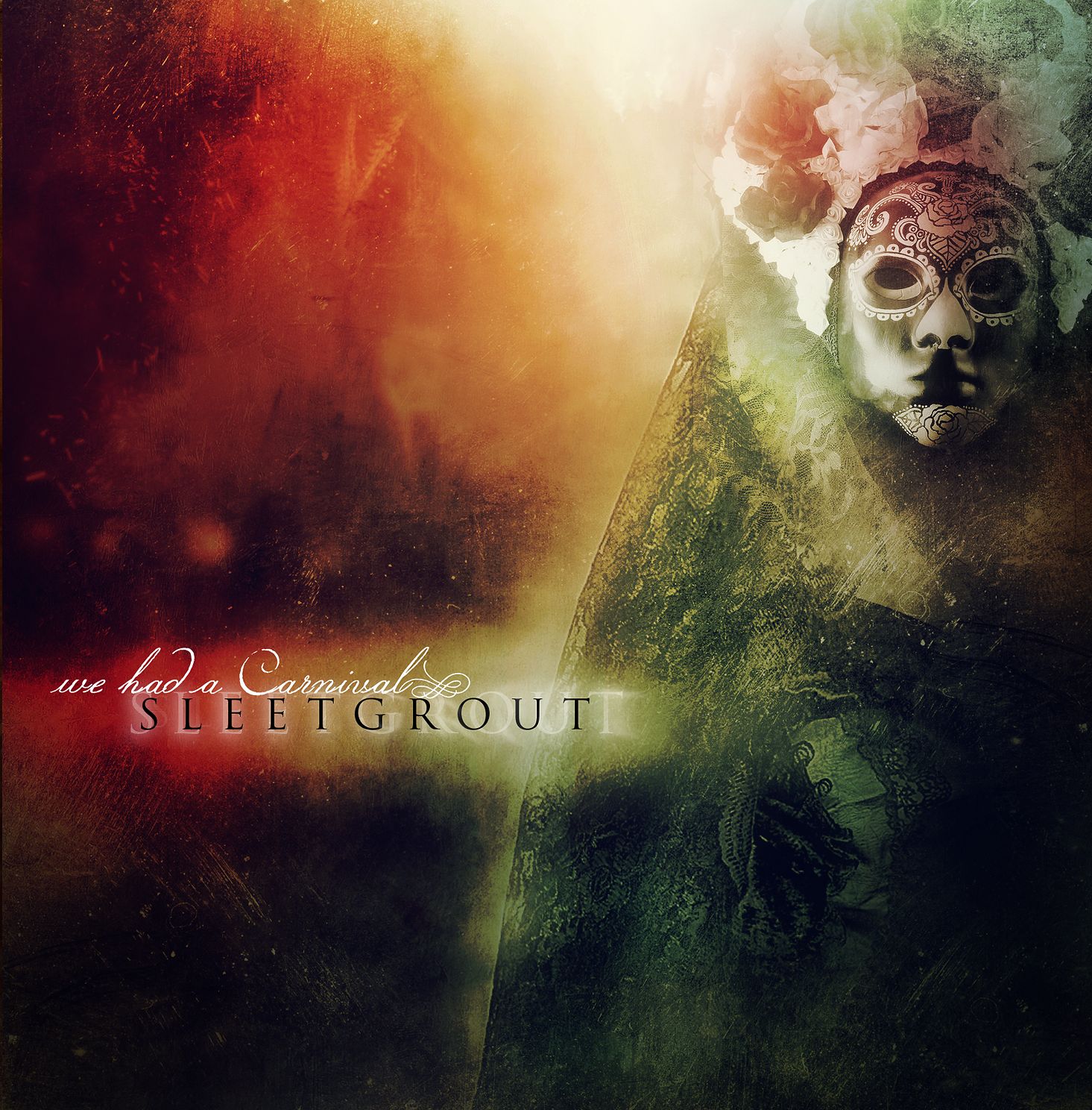 Sleetgrout Sleetgrout, "We Had a Carnival"