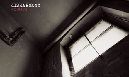 Disharmony, “Room 78”