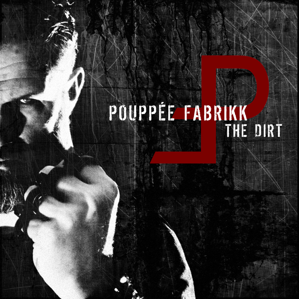 Poupee-Fabrikk Pouppée Fabrikk, "The Dirt"