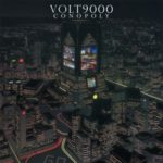 Volt 9000, "Conopoly"