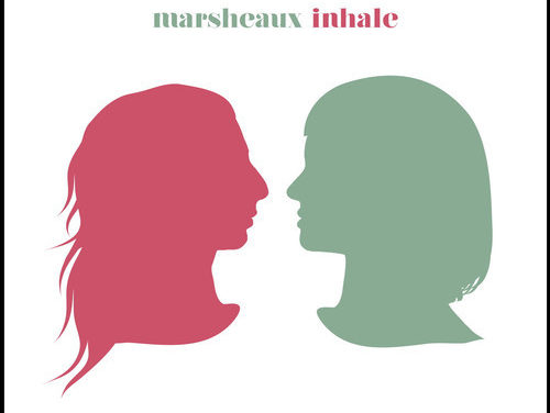 Marsheaux, “Inhale”
