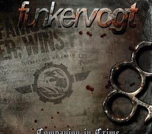 Funker Vogt, “Companion In Crime”