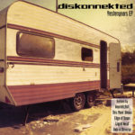 End to End: Diskonnekted, "Yesteryears"