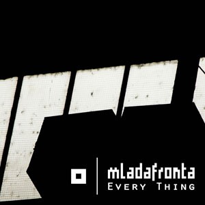 Replicas: Mlada Fronta, “Every Thing”