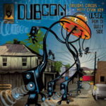 Dubcon, "U.F.O. Pon Di Gully Side"