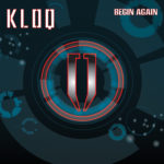 Kloq, "Begin Again"