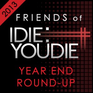 Friends of I Die: You Die Year End Round-Up