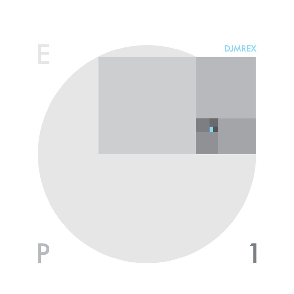 DJMREX DJMREX, "EP1"