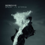 Seabound, "Speak In Storms"