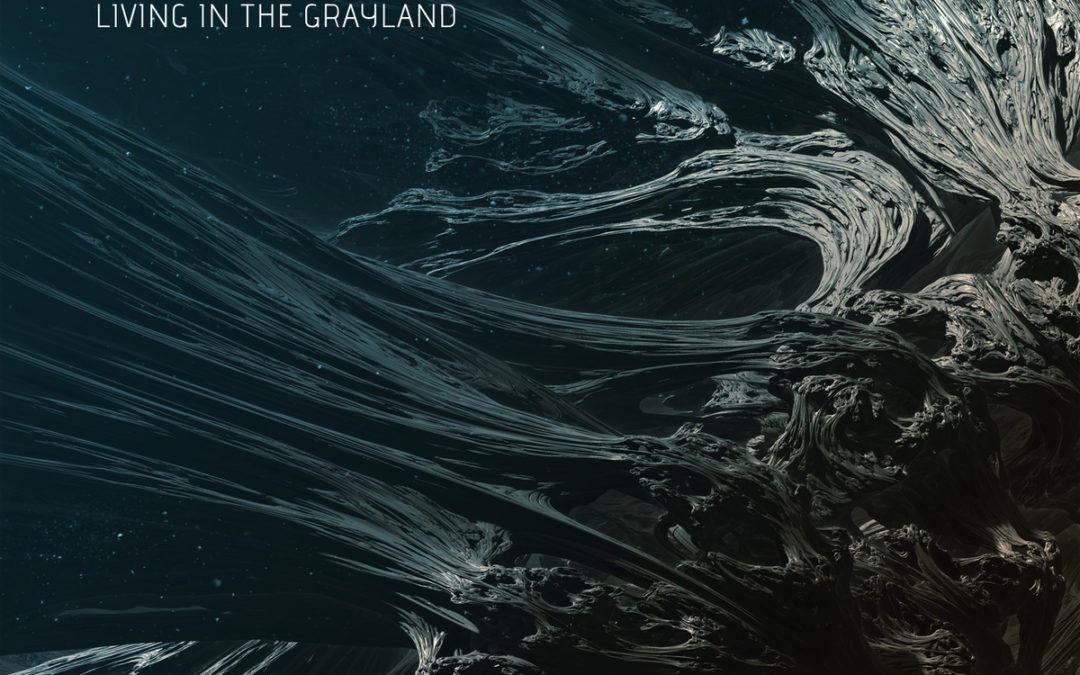 Alphaxone, “Living In The Grayland”
