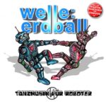 Welle:Erdball, "Tanzmusik Für Roboter"