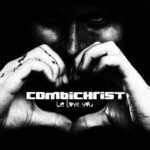 Combichrist, "We Love You"