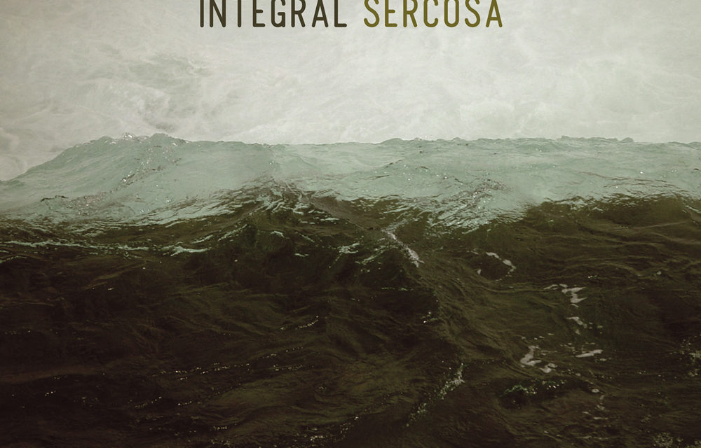 Integral, “Sercosa”