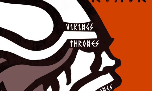 Sebastian Komor, “Vikings, Thrones & Dragonbones”