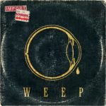 Weep, self-titled