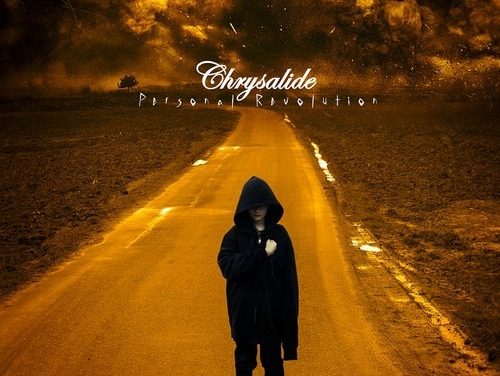 Chrysalide, “Personal Revolution”