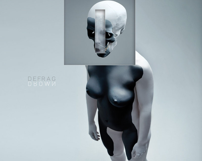 Defrag, “Drown”