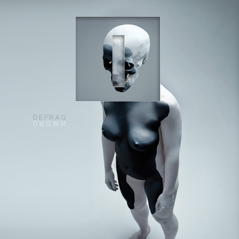 defrag Defrag, "Drown"