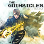 In Conversation: The Gothsicles, "Squid Icarus"