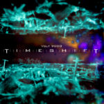 Volt 9000, "Timeshift"