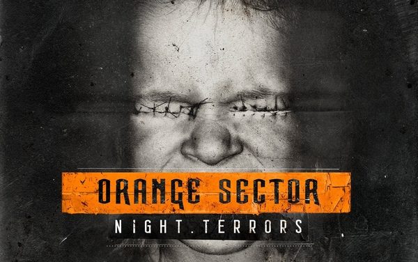 Orange Sector, “Night Terrors”