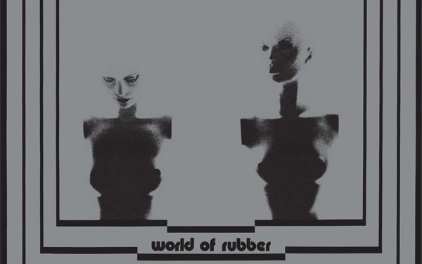 Replicas: Second Layer, “World Of Rubber”