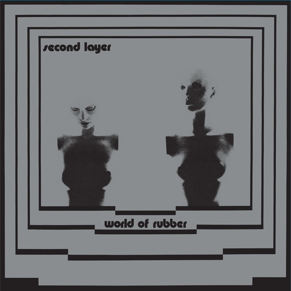 Replicas: Second Layer, “World Of Rubber”