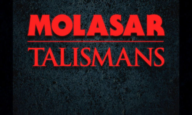 Molasar, “Talismans”