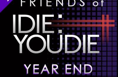 FRIENDS OF I DIE: YOU DIE YEAR END ROUND UP 2015