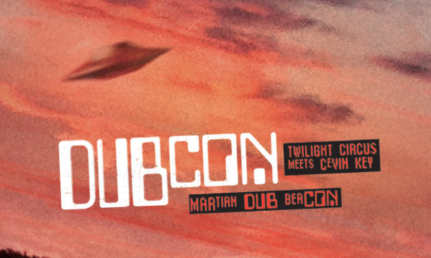 Dubcon, “Martian Dub Beacon”