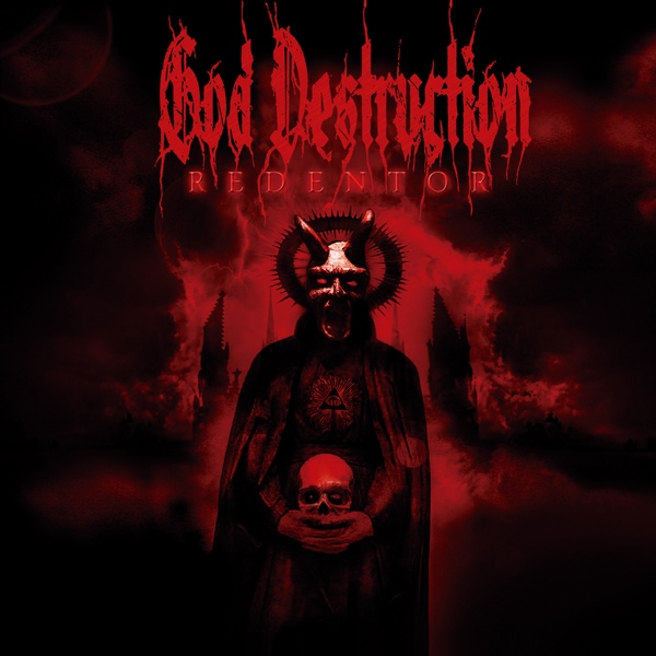 God Destruction, “Redentor”