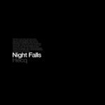 Replicas: Hecq, "Night Falls"