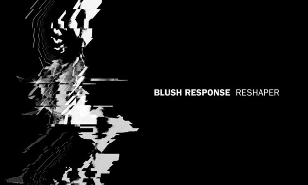 Blush Response, “Reshaper”