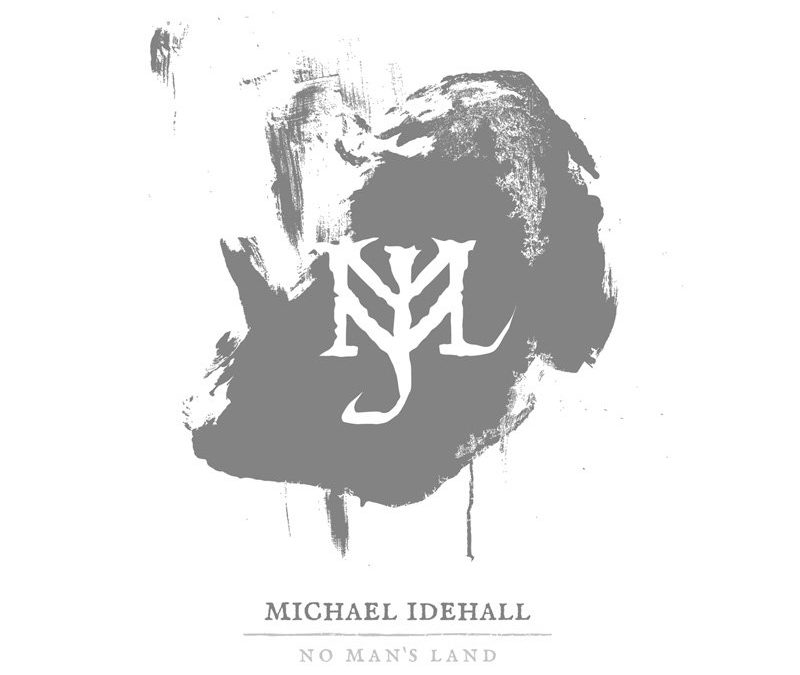 Michael Idehall, “No Man’s Land”
