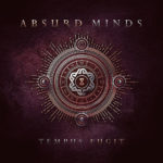Absurd Minds, "Tempus Fugit"